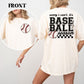 SORRY I CANT, ITS BASEBALL SEASON (FRONT/BACK)