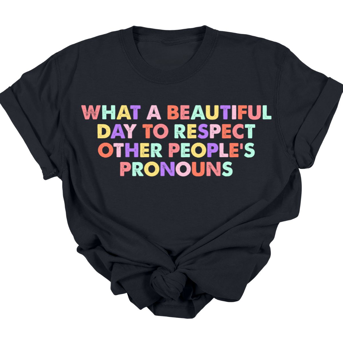 RESPECT OTHER PEOPLES PRONOUNS